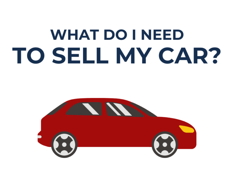 What Do I Need to Sell My Car? You Call We Haul